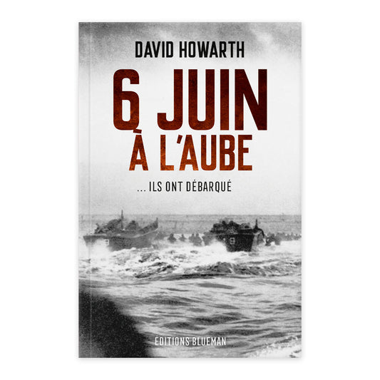 6 juin à l'aube